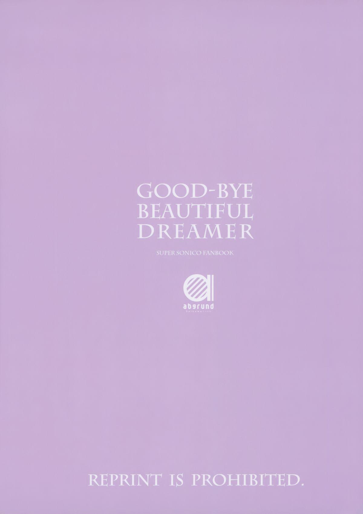 GOOD-BYE BEAUTIFUL DREAMER 20