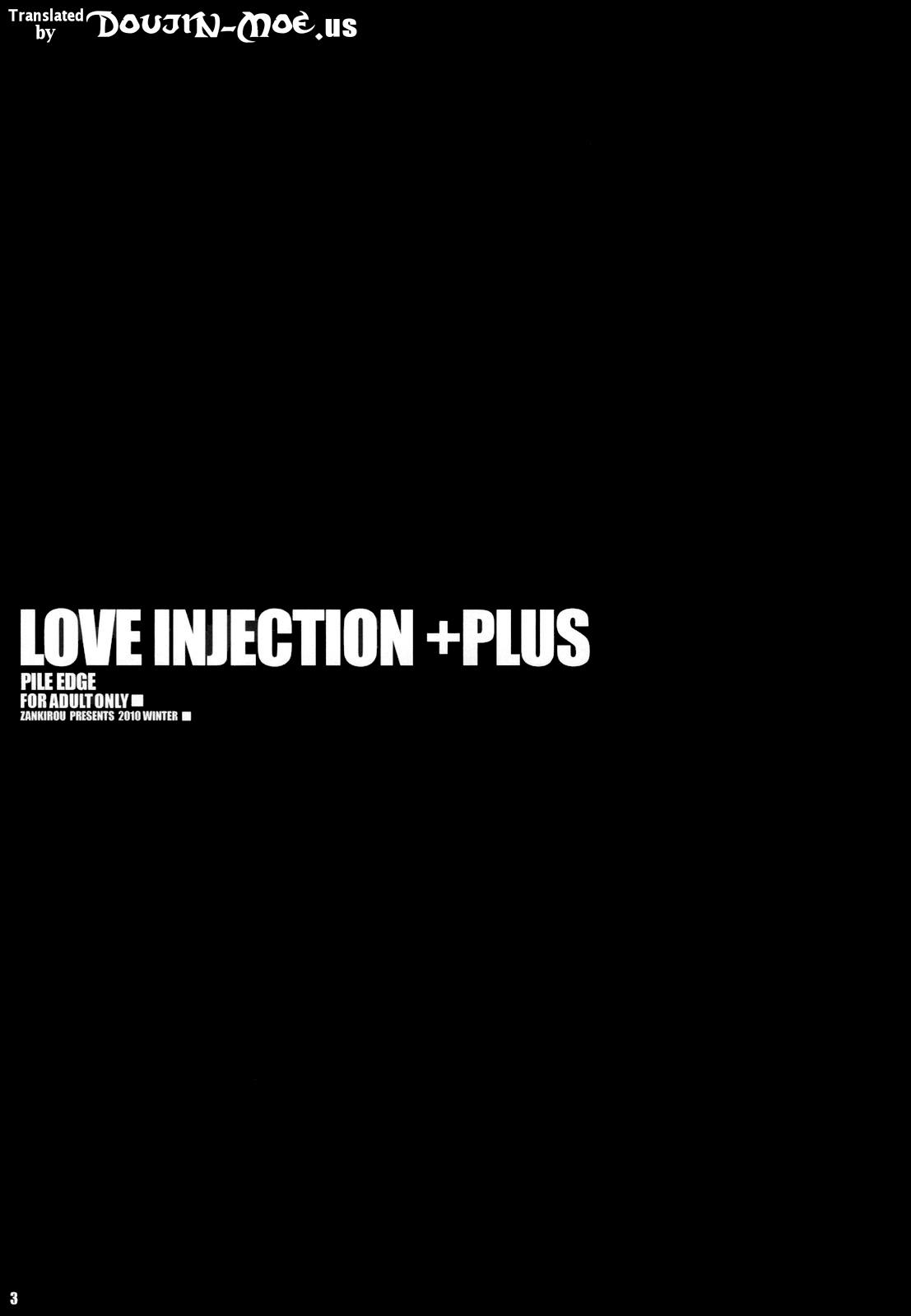 PILE EDGE LOVE INJECTION +PLUS 1