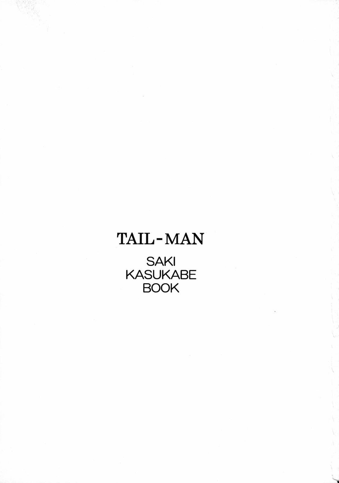 TAIL-MAN SAKI KASUKABE BOOK 1