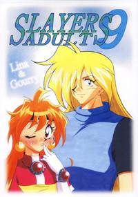 SLAYERS ADULT 9 0