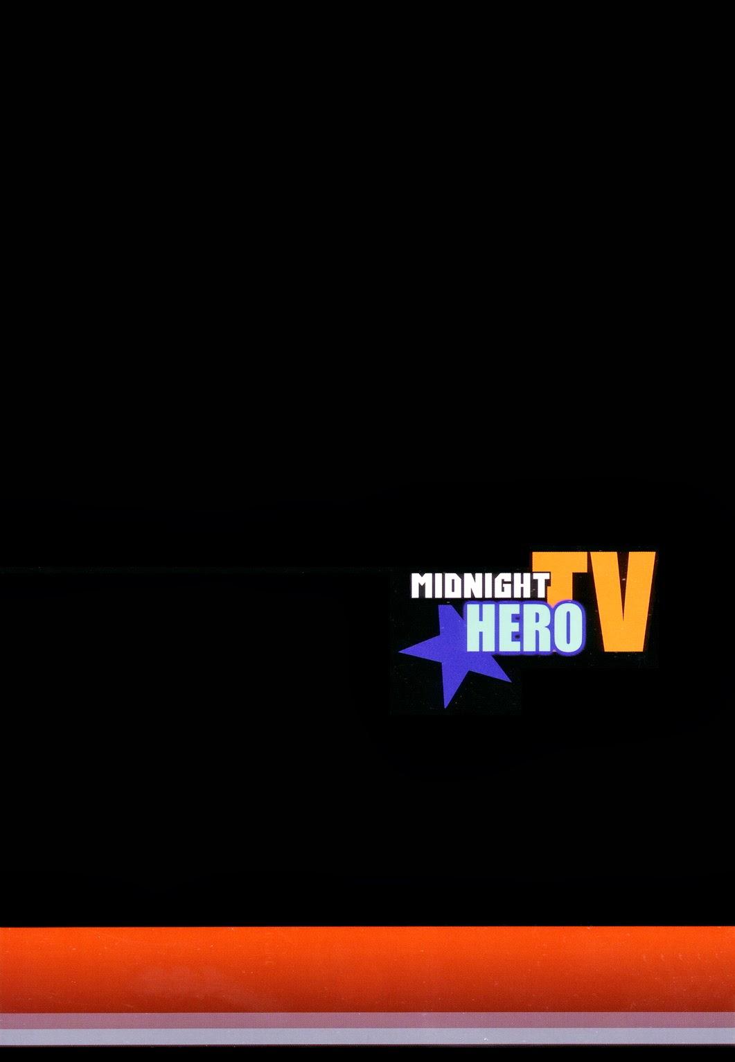 Midnight Hero TV 34