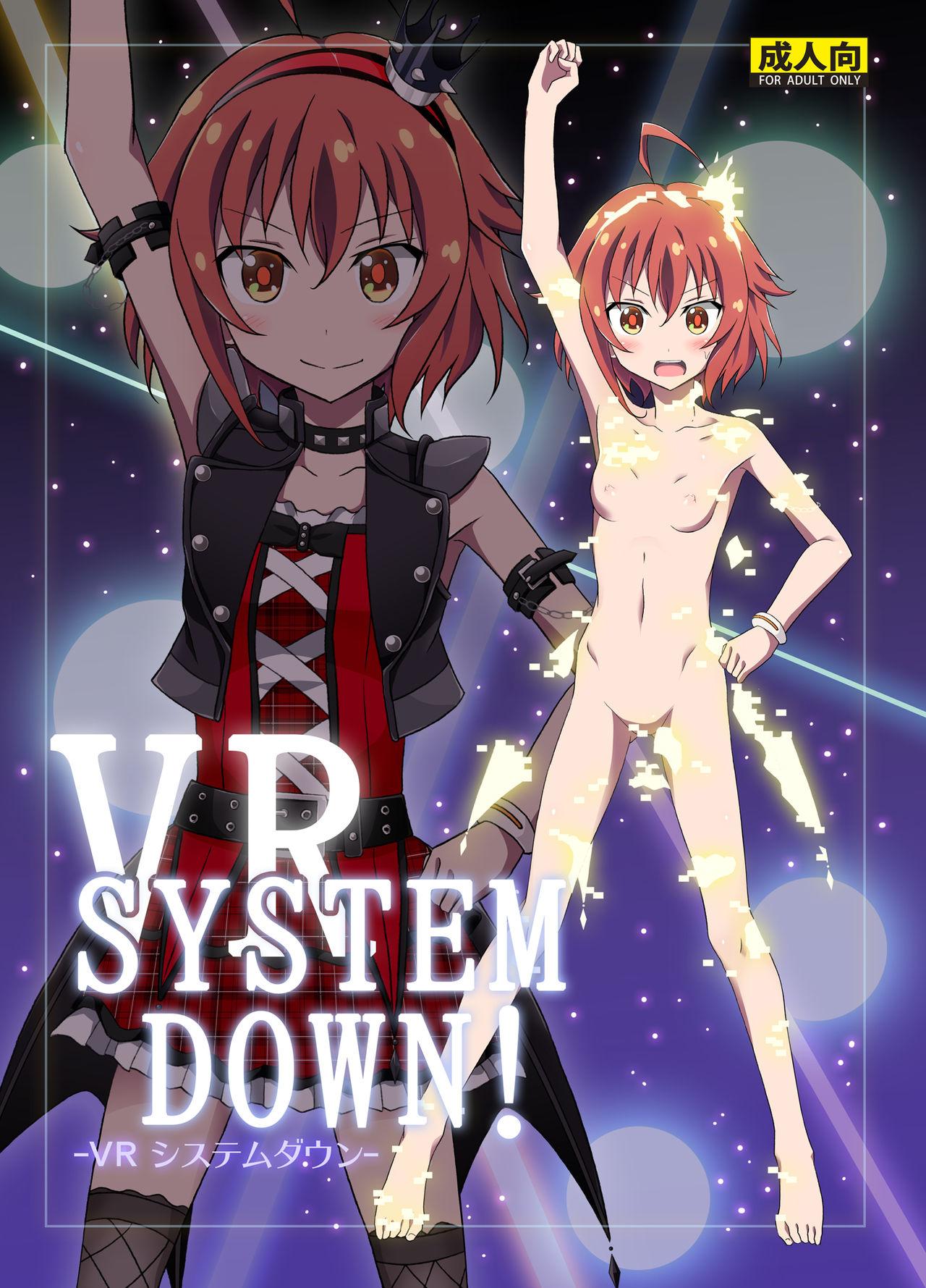 VR SYSTEM DOWN! 0