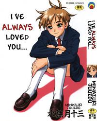 Zutto Zutto Suki Datta... | I've always loved you... Ch. 1-8 0