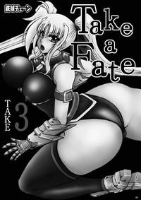 Take a Fate TAKE 3 2