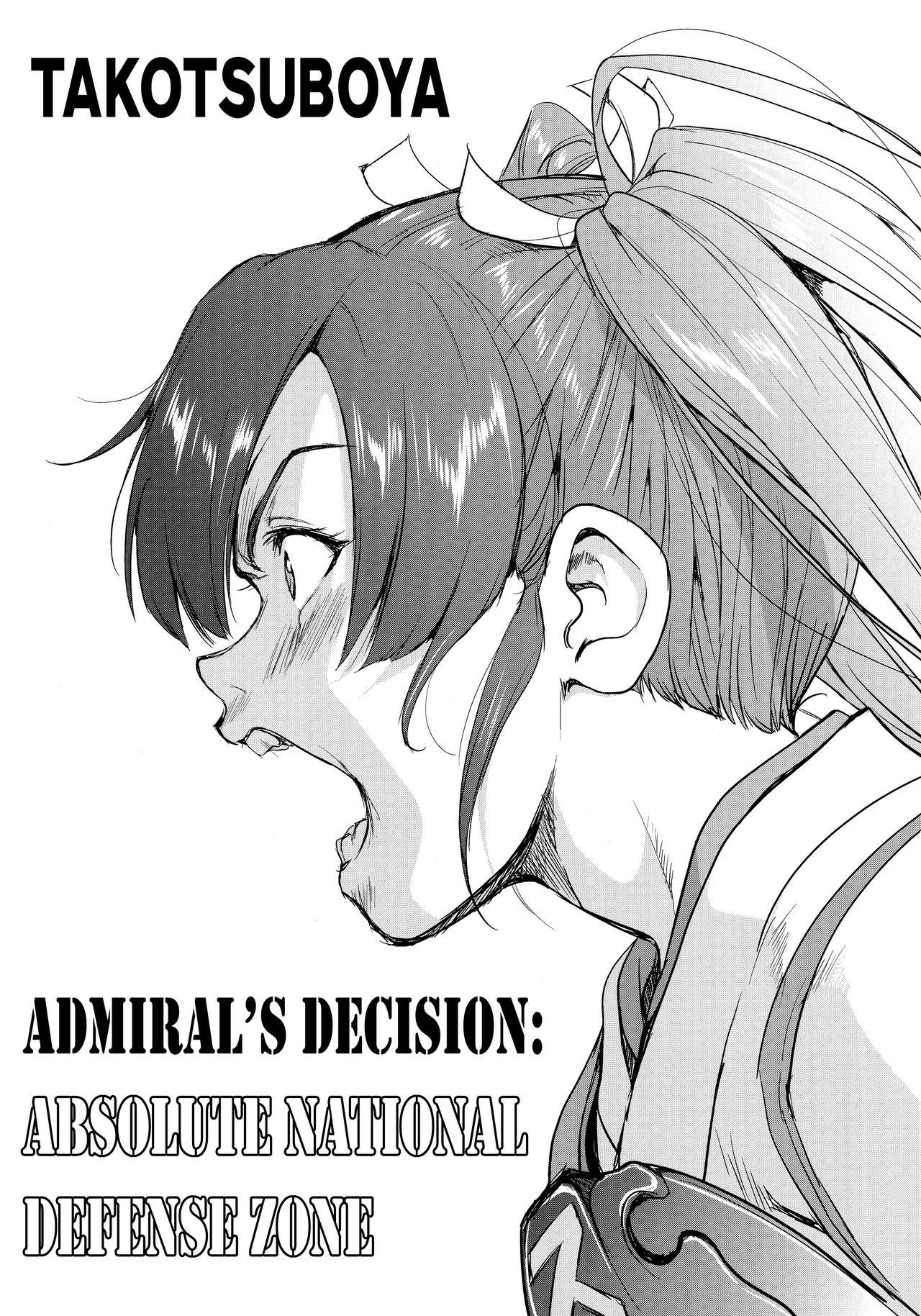 Mediumtits Teitoku no Ketsudan Zettai Kokubouken | Admiral's Decision: Absolute National Defense Zone - Kantai collection Titfuck - Page 2