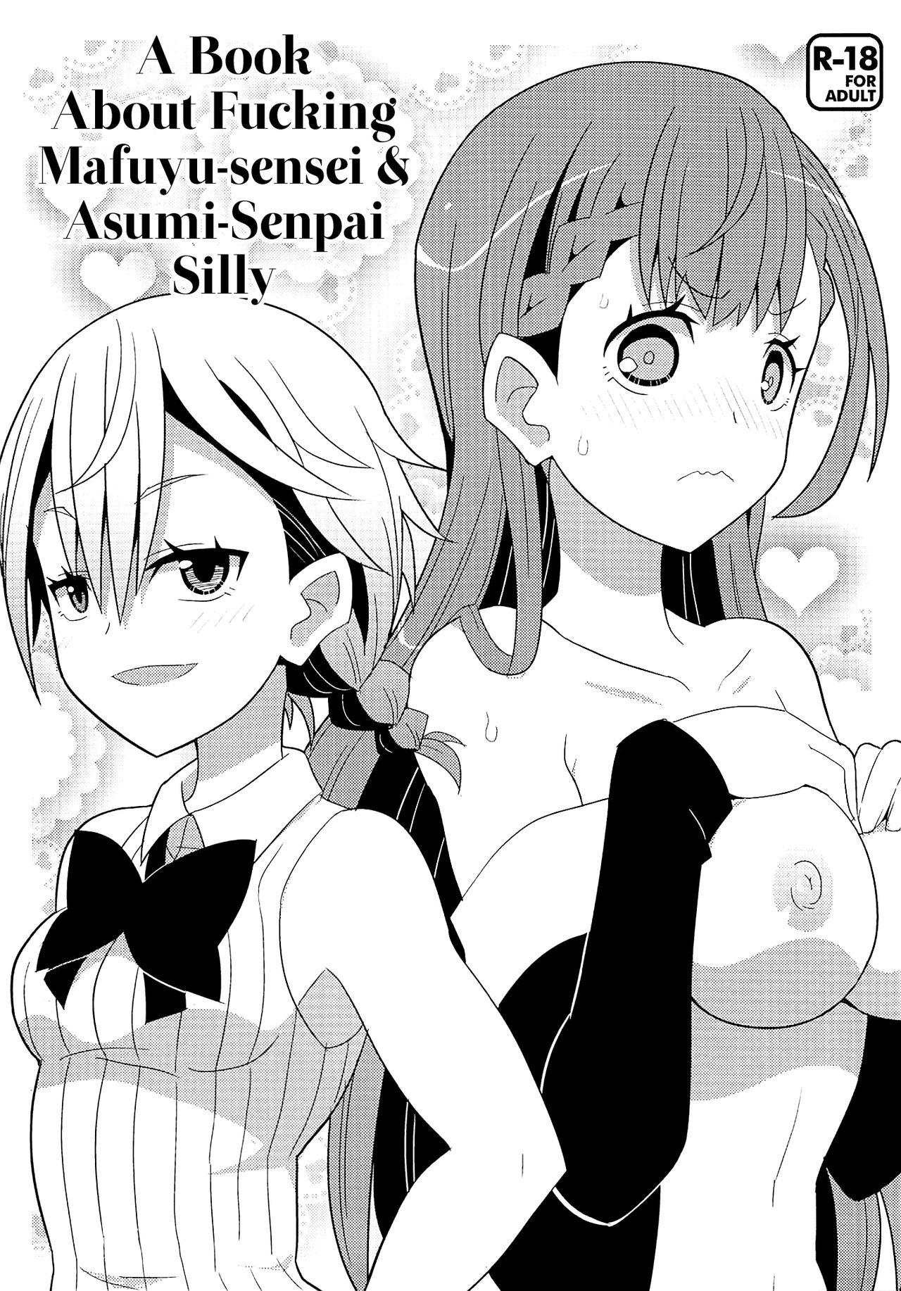 (C94) [Etoile Zamurai (Yuuno)] Mafuyu Sensei to Ashumii Senpai o Aheraseru Hon | A Book About Fucking Mafuyu-sensei & Asumi-Senpai Silly (Bokutachi wa Benkyou ga Dekinai) [English] [Redlantern] 0