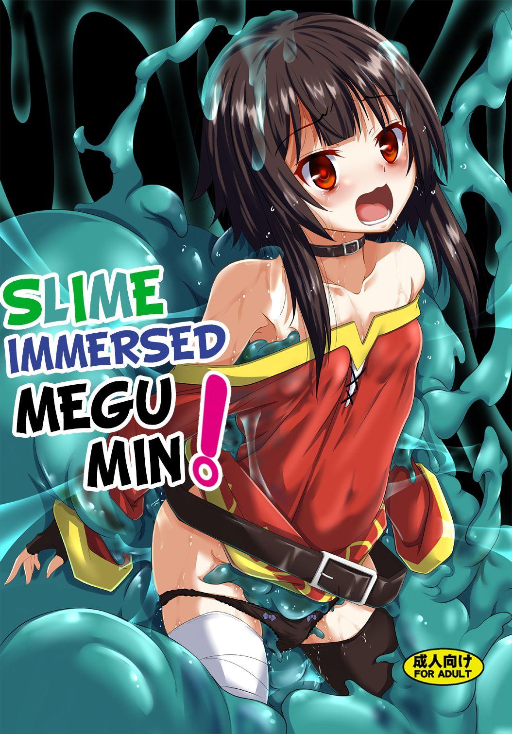 Megumin Slime-zuke! | Slime immersed Megumin! 0