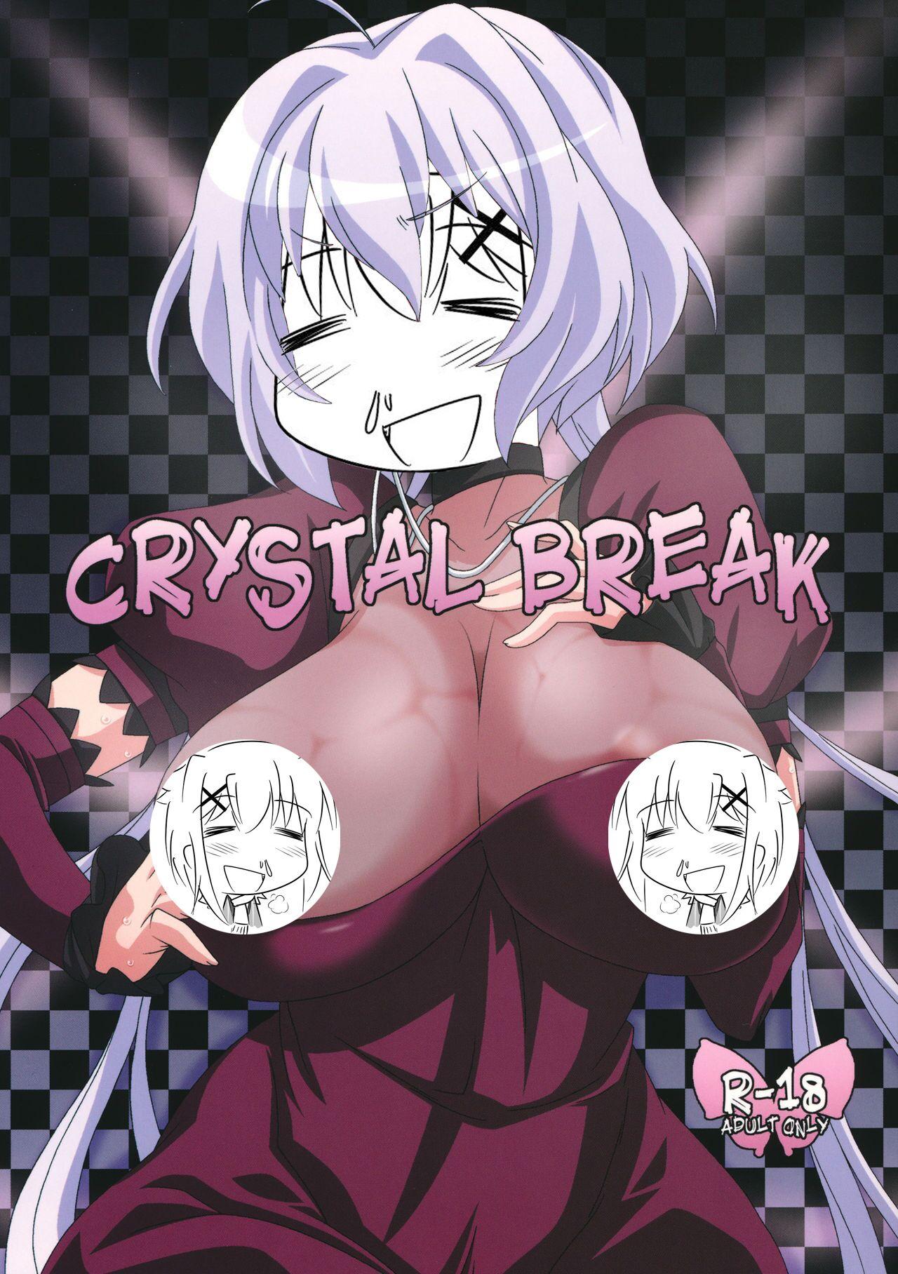 CRYSTAL BREAK 1