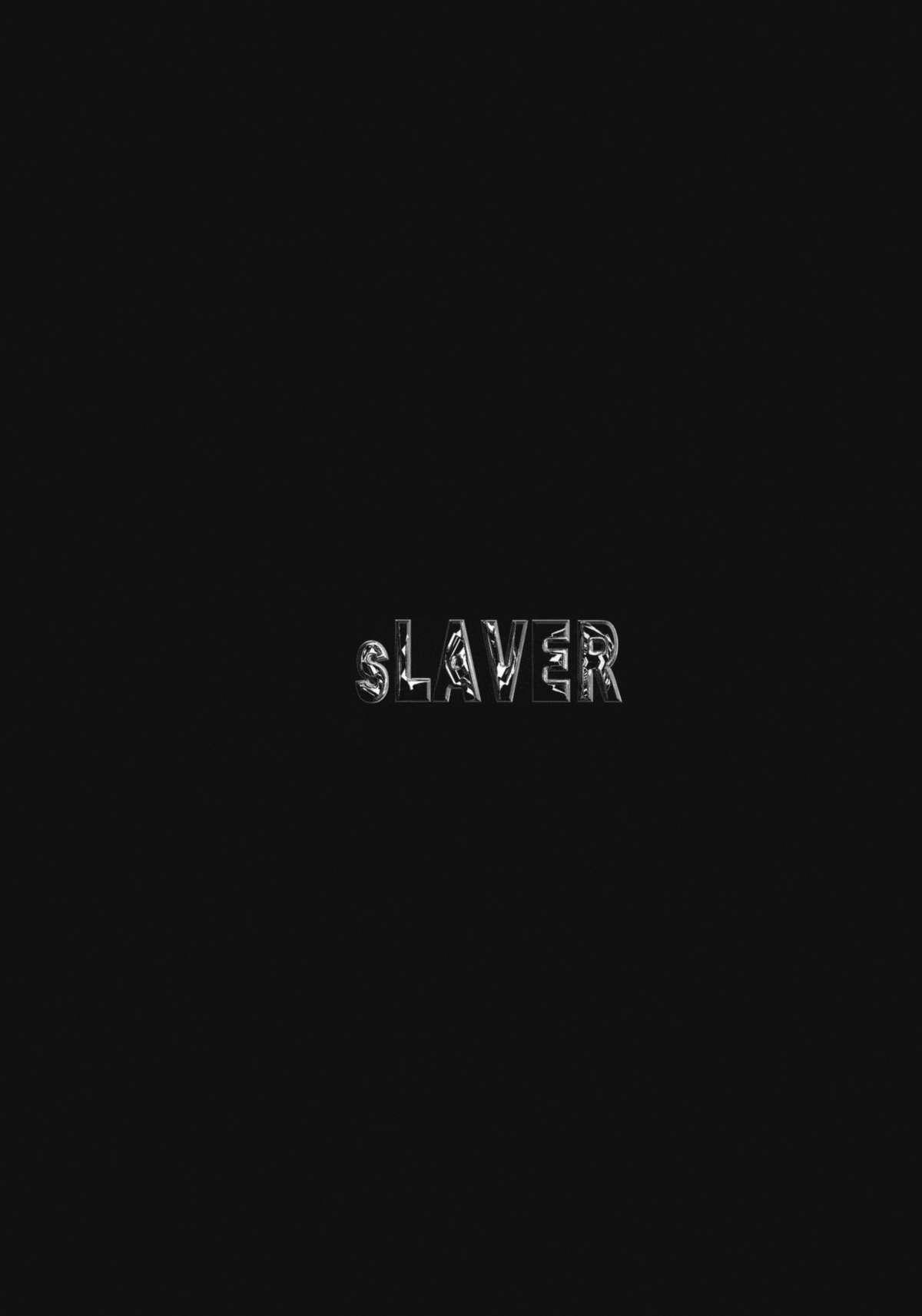 sLAVER 1