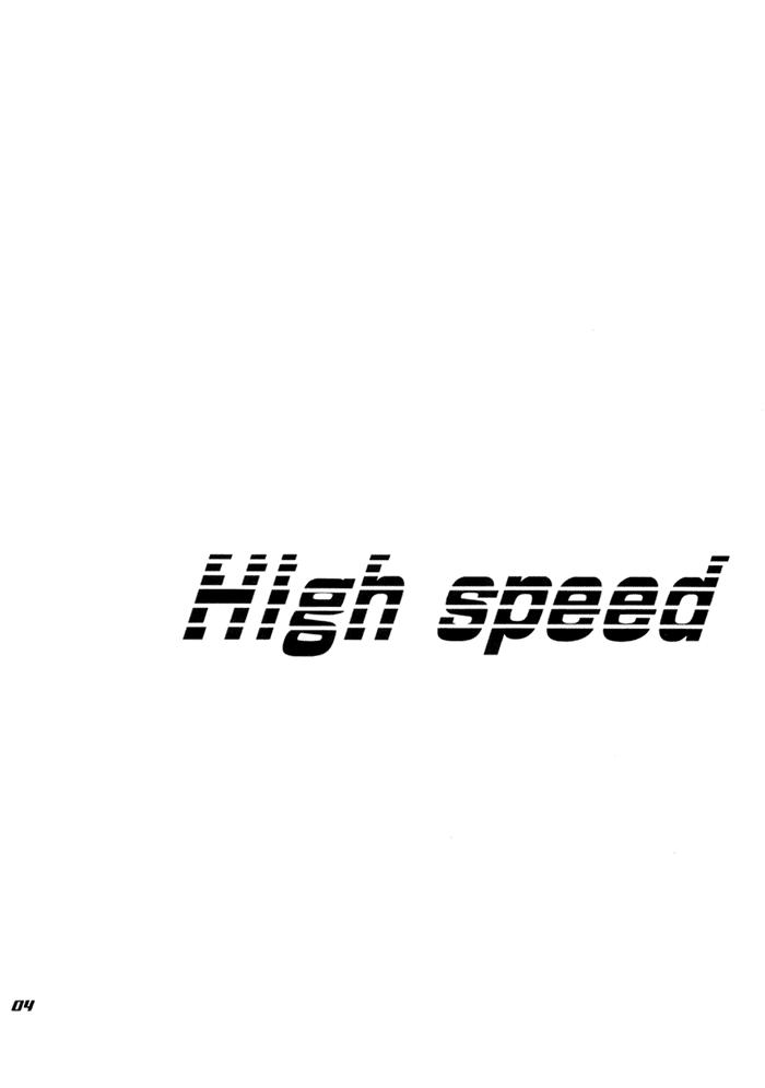 High Speed 4