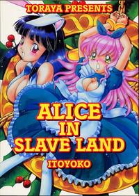 ALICE IN SLAVE LAND 1
